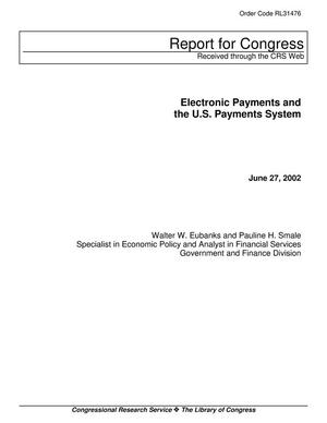 Electronic Payments and the U.S. Payments System
