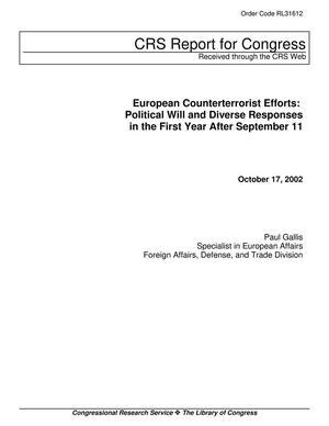 European Counterterrorist Efforts: Political Will and Diverse Responses in the First Year After September 11
