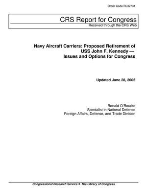 Navy Aircraft Carriers: Proposed Retirement of USS John F. Kennedy - Issues and Options for Congress