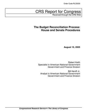 The Budget Reconciliation Process: House and Senate Procedures