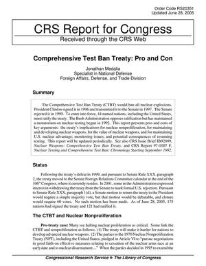 Comprehensive Test Ban Treaty: Pros and Cons