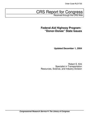 Federal-Aid Highway Program: "Donor-Donee" State Issues
