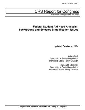 Federal Student Aid Need Analysis: Background and Selected Simplification Issues