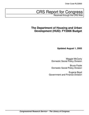 The Department of Housing and Urban Development (HUD): FY2006 Budget