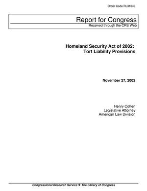 Homeland Security Act of 2002: Tort Liability Provisions