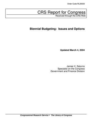 Biennial Budgeting: Issues and Options