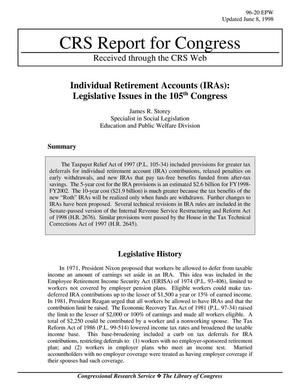 Individual Retirement Accounts (IRAs): Legislative Issues in the 105th Congress
