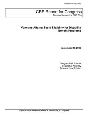 Veterans Affairs: Basic Eligibility for Disability Benefit Programs