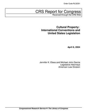Cultural Property: International Conventions and United States Legislation
