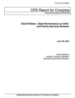 Primary view of object titled 'Child Welfare: State Performance on Child and Family Services Reviews'.