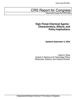 Primary view of object titled 'High-Threat Chemical Agents: Characteristics, Effects, and Policy Implications'.
