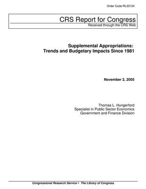 Supplemental Appropriations: Trends and Budgetary Impacts Since 1981
