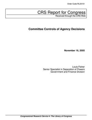 Committee Controls of Agency Decisions