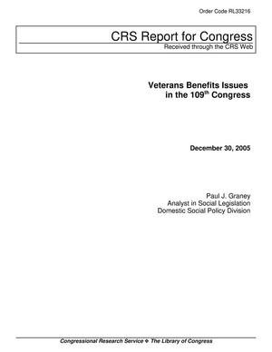 Veterans Benefits Issues in the 109th Congress