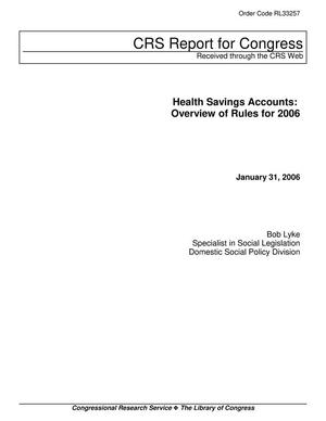 Health Savings Accounts: Overview and Rules for 2006