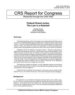 Federal Grand Juries: The Law in a Nutshell