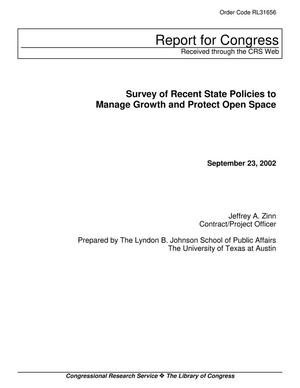 Survey of Recent State Policies to Manage Growth and Protect Open Space