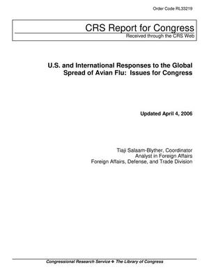 U.S. and International Responses to the Global Spread of Avian Flu: Issues for Congress