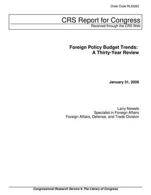 Foreign Policy Budget Trends: A Thirty-Year Review
