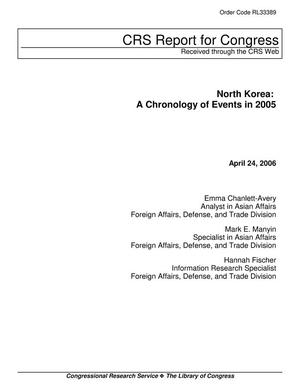 North Korea: A Chronology of Events in 2005