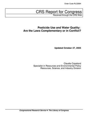 Pesticide Use and Water Quality : Are the Laws Complementary or in Conflict?