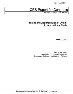 Textile and Apparel Rules of Origin in International Trade