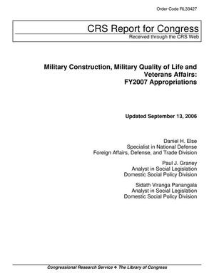Military Construction, Military Quality of Life and Veterans' Affairs, FY2007 Appropriations