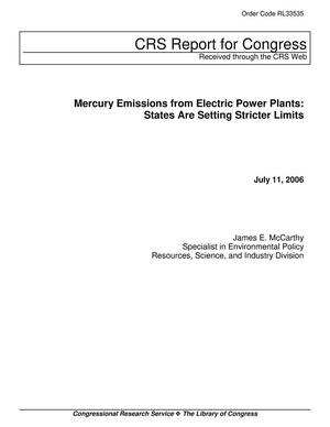 Mercury Emissions from Electric Power Plants: States are Setting Stricter Limits