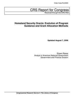 Homeland Security Grants: Evolution of Program Guidance and Grant Allocation Methods