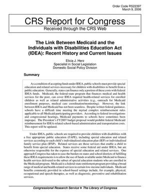 The Link Between Medicaid and the Individuals with Disabilities Education Act (IDEA): Recent History and Current Issues