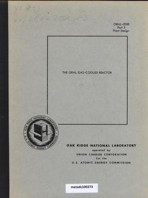 Primary view of object titled 'The Oak Ridge National Laboratory Gas-Cooled Reactor, Part 3: Plant Design'.