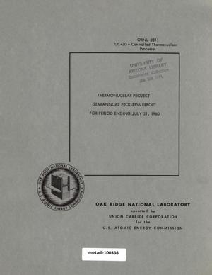 Primary view of object titled 'Thermonuclear Project Semiannual Progress Report: for Period Ending July 31, 1960'.