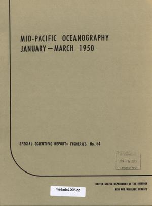 Mid-Pacific Oceanography, January Through March, 1950