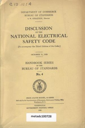 Discussion of the National Electrical Safety Code: (to Accompany the Third Edition of the Code), October 31, 1920