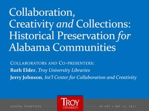 Primary view of object titled 'Collaboration, Creativity and Collections: Historical Preservation for Alabama Communities.'.