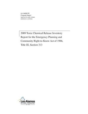 2009 Toxic Chemical Release Inventory Report for the Emergency Planning and Community Right-to-Know Act of 1986, Title III, Section 313