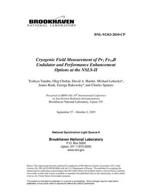 Cryogenic Field Measurement of Pr2Fe14B Undulator and Performance Enhancement Options at the NSLS-II