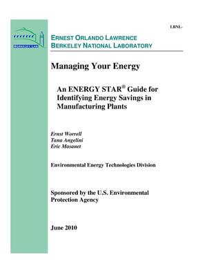 Managing Your Energy: An ENERGY STAR(R) Guide for Identifying Energy Savings in Manufacturing Plants