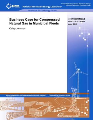Business Case for Compressed Natural Gas in Municipal Fleets