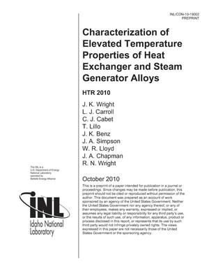 Characterization of Elevated Temperature Properties of Heat Exchanger and Steam Generator Alloys