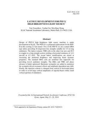 Lattice Development for Pep-X High Brightness Light Source