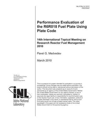 Performance evaluation of the R6R018 fuel plate using PLATE code