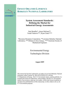 System Assessment Standards: Defining the Market for Industrial Energy Assessments