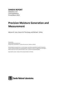 Precision moisture generation and measurement.