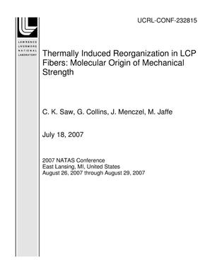 Thermally Induced Reorganization in LCP Fibers: Molecular Origin of Mechanical Strength