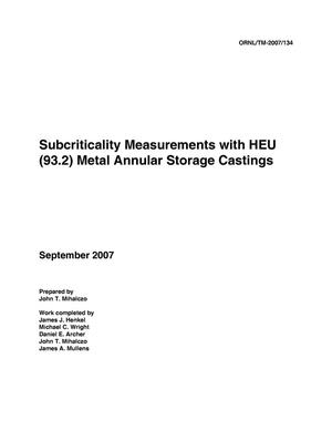 Subcriticality Measurements with HEU (93.2) Metal Annular Storage Castings