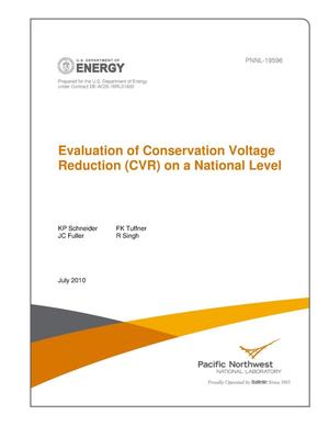 Evaluation of Conservation Voltage Reduction (CVR) on a National Level