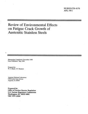 Review of environmental effects on fatigue crack growth of austenitic stainless steels.