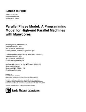 Parallel phase model : a programming model for high-end parallel machines with manycores.