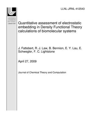 Quantitative assessment of electrostatic embedding in Density Functional Theory calculations of biomolecular systems